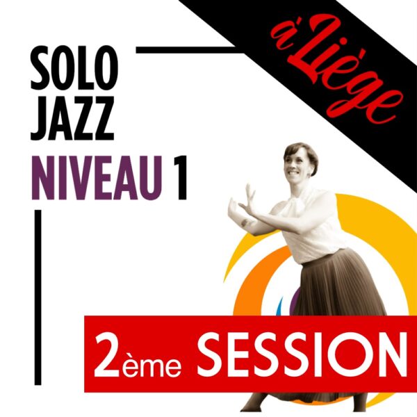Solo Jazz Charleston 1 Liège 2ème Session