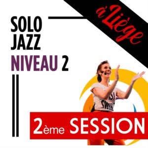 Solo Jazz Charleston 2 Liège 2ème Session