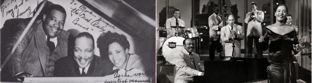 Dans la photo de gauche Count Basie (au centre) avec Jimmy Rushing et Helen Humes - À droite avec Billie Holiday