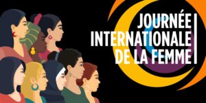 JOURNÉE INTERNATIONALE DE LA FEMME