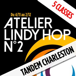 ATELIERS LINDY N 2 - Tandem Charleston